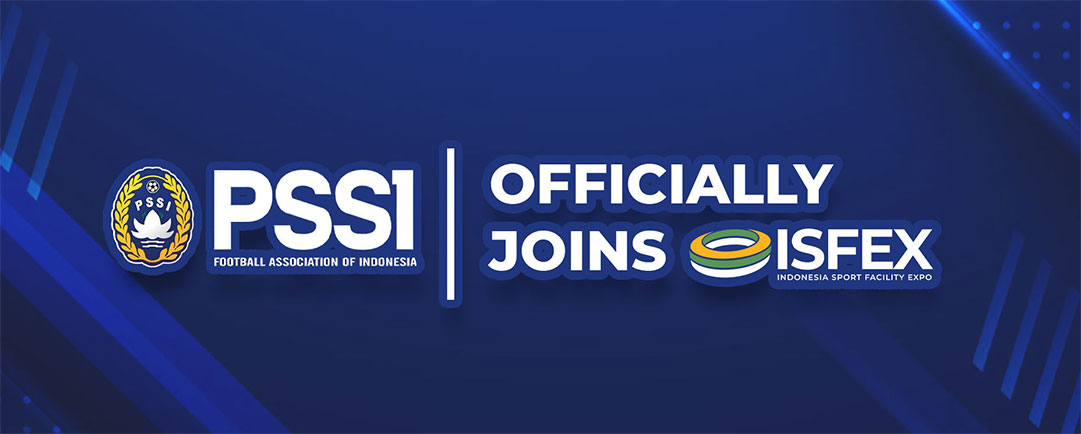 PSSI Resmi Bergabung dalam ISFEX 2024