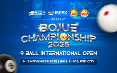 BOJUE CHAMPIONSHIP 2025 : 9 BALL INTERNATIONAL OPEN